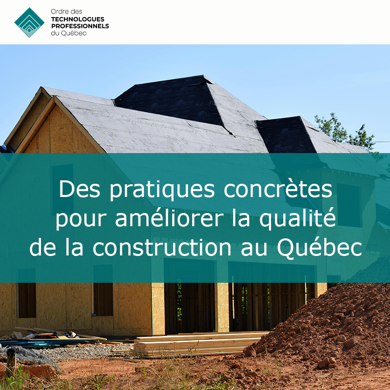 Des pratiques concrètes pour améliorer la qualité de la construction au Québec
