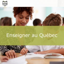 Enseigner au Québec