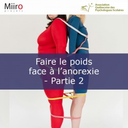 Faire le poids face à l’anorexie partie 2