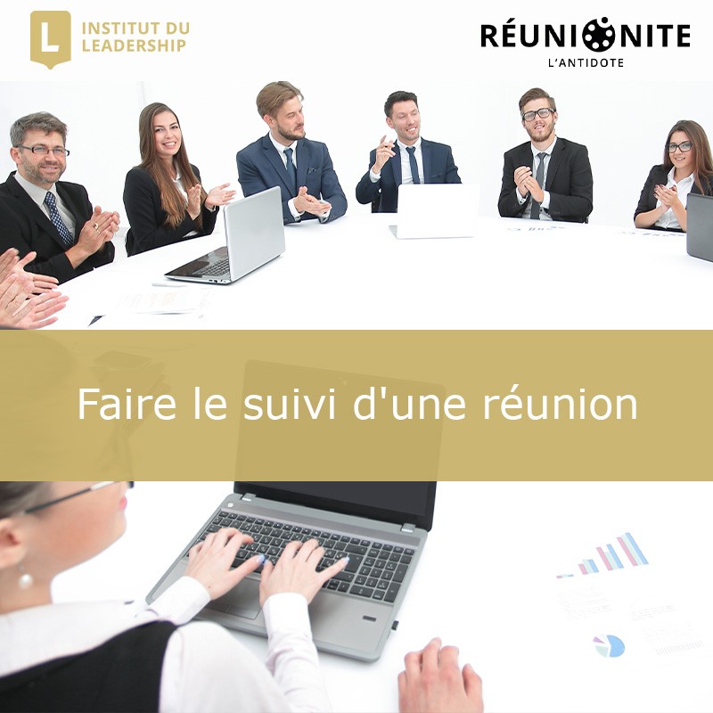 Faire le suivi d'une réunion