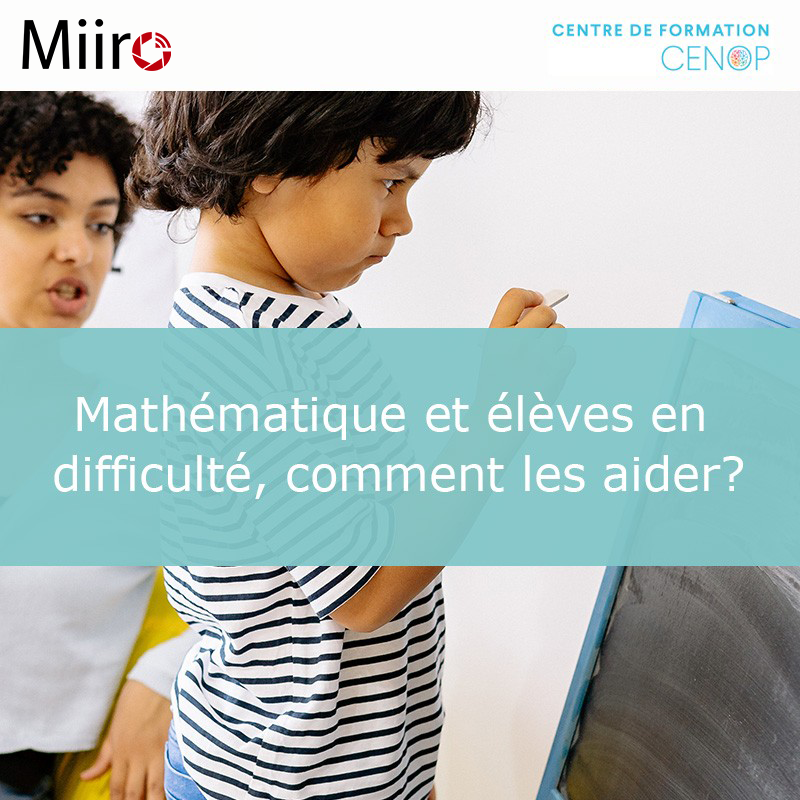 Mathématique et élèves en difficulté, comment les aider?