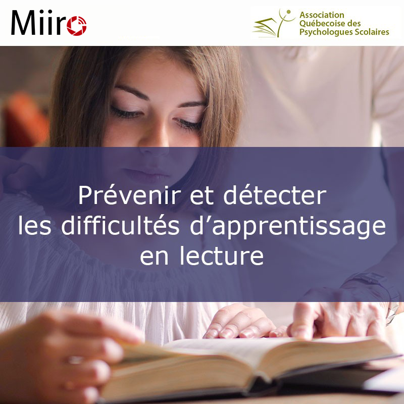 Prévenir et détecter les difficultés d’apprentissage en lecture