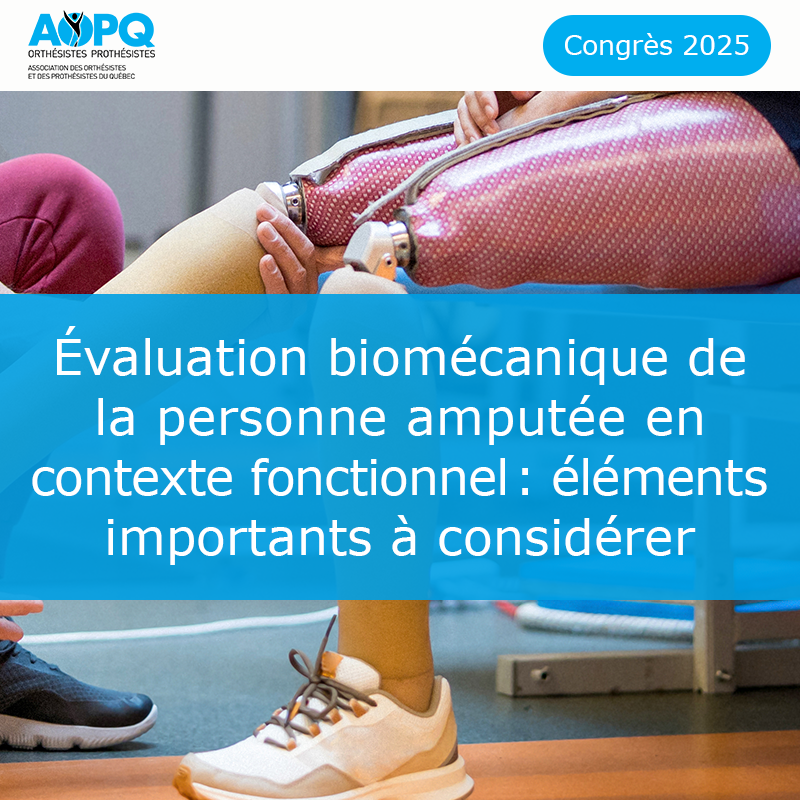 Évaluation biomécanique de la personne amputée en contexte fonctionnel éléments...
