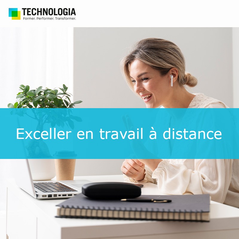 Exceller en travail à distance